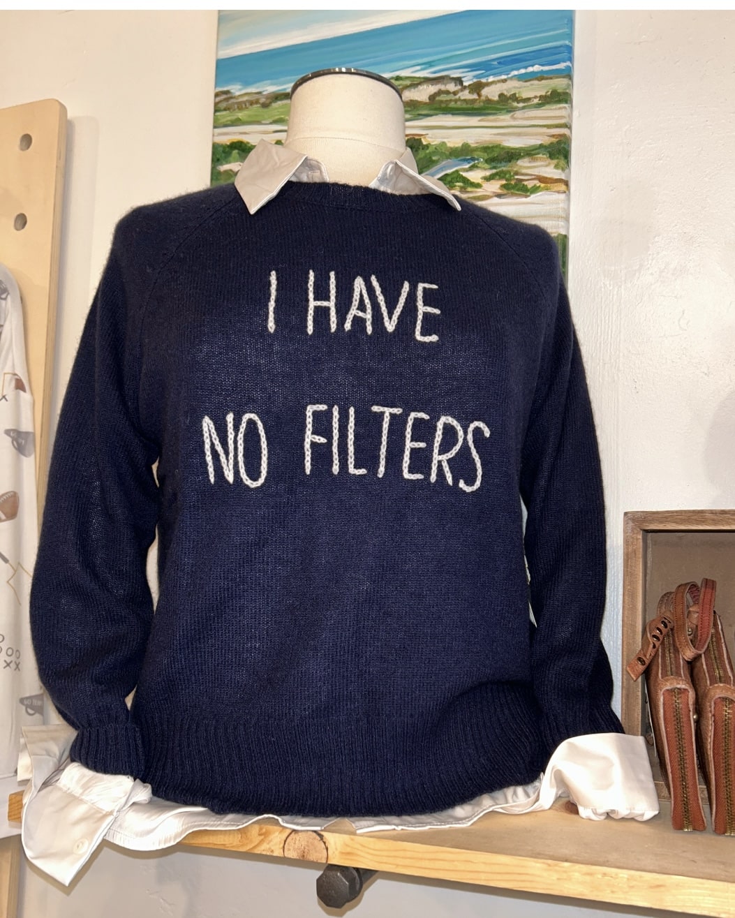 "I have no filters" //  Life is Good Cashmere Crew Sweater